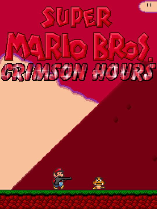Super Mario Bros.: Crimson Hours cover image