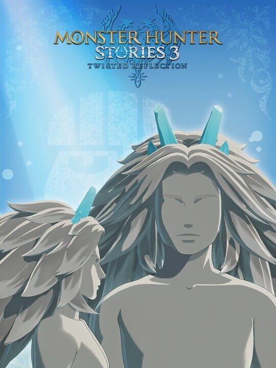 Monster Hunter Stories 3: Twisted Reflection - Goss Hairagy cover