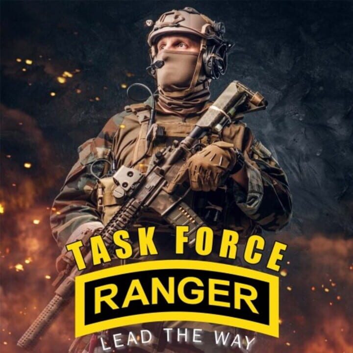 Task Force Ranger: Lead the way! cover