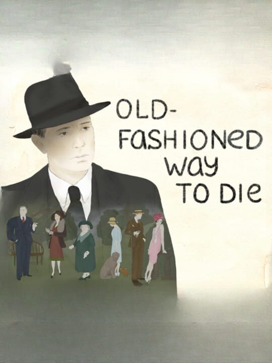 Old-Fashioned Way to Die cover image
