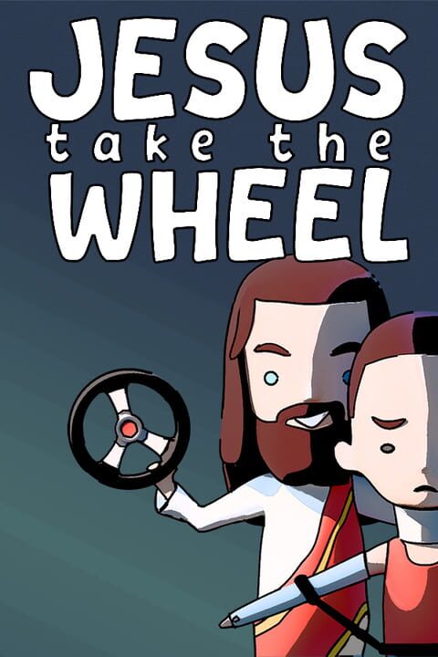 Jesus Take The Wheel cover image