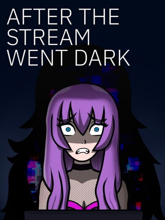 After the Stream Went Dark cover image