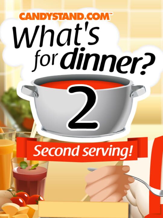 What's for Dinner? 2 cover art