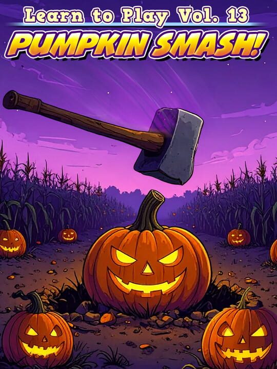 Learn to Play: Pumpkin Smash! cover image