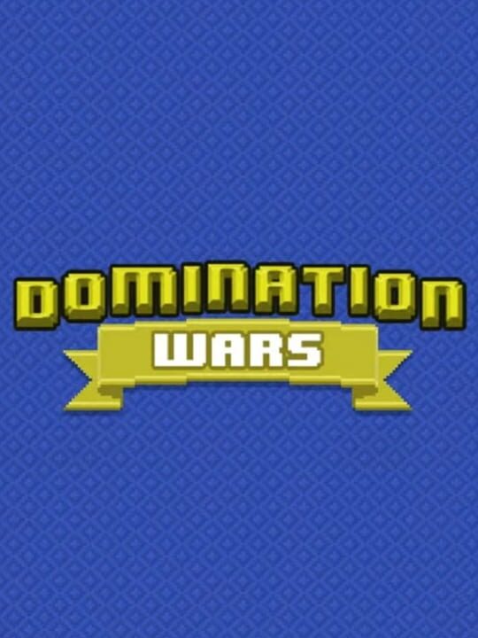 Domination Wars cover art