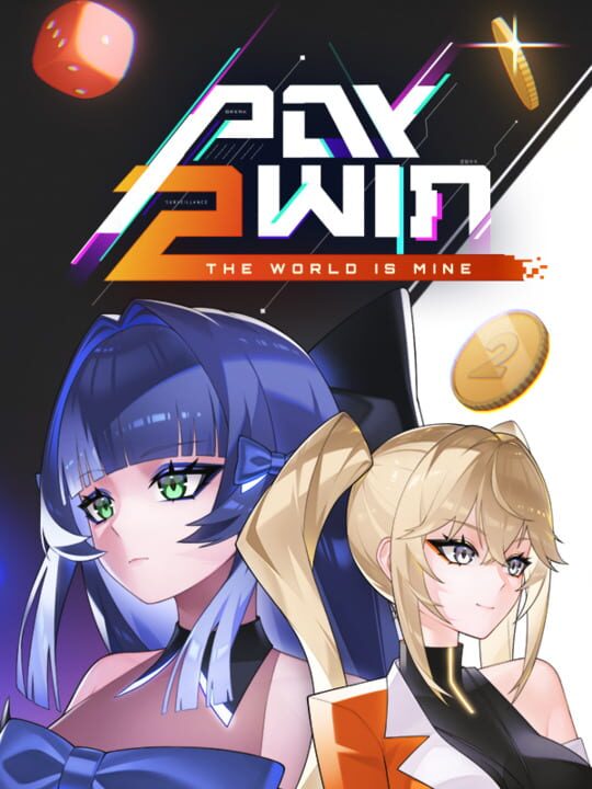 Pay 2 Win: The World Is Mine cover image