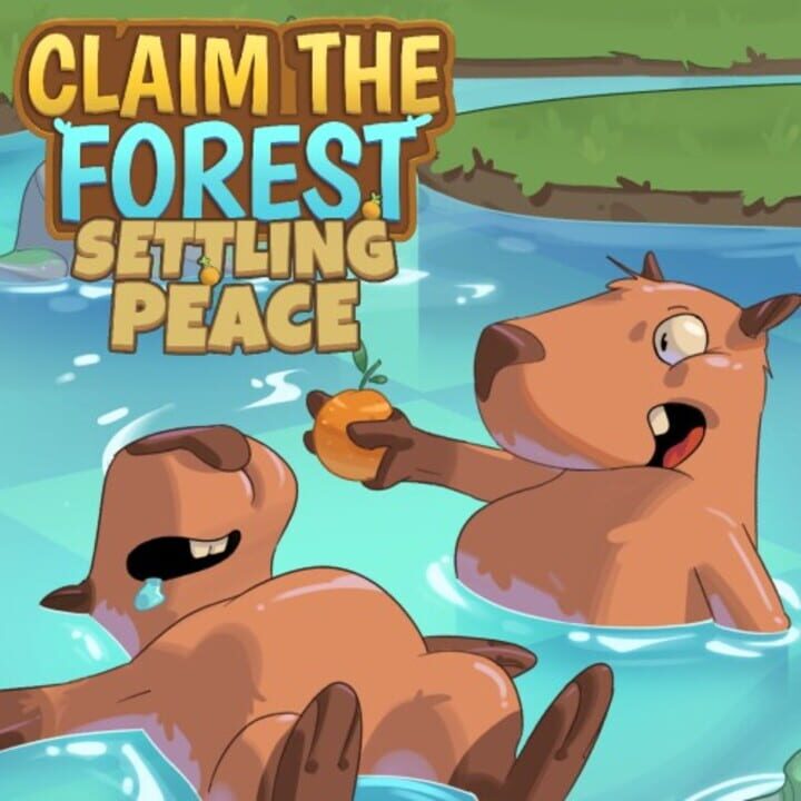 Claim the Forest: Settling Peace cover