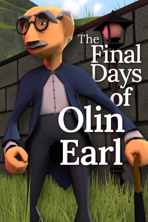 The Final Days of Olin Earl cover art