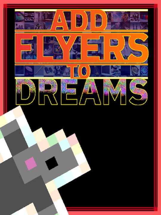 Add Flyers To Dreams cover image