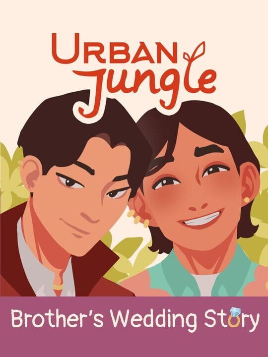 Urban Jungle: Brother's Wedding Story cover