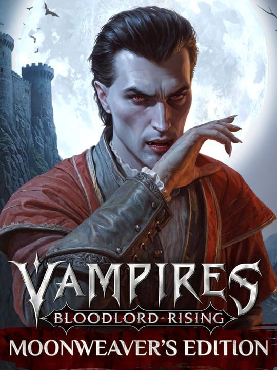 Vampires: Bloodlord Rising - Moonweaver's Edition