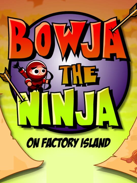 Bowja the Ninja on Factory Island cover art