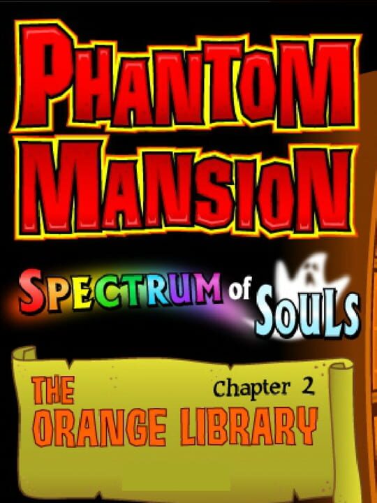 Phantom Mansion Chapter 2: The Orange Library cover art