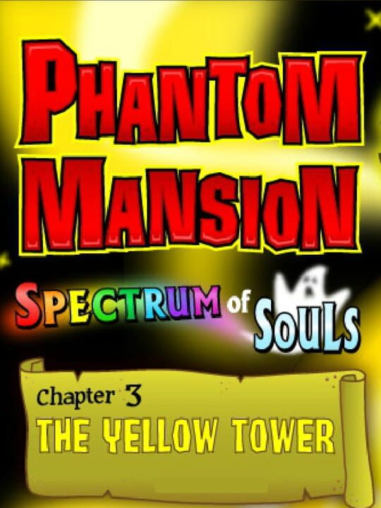 Phantom Mansion Chapter 3: The Yellow Tower cover art