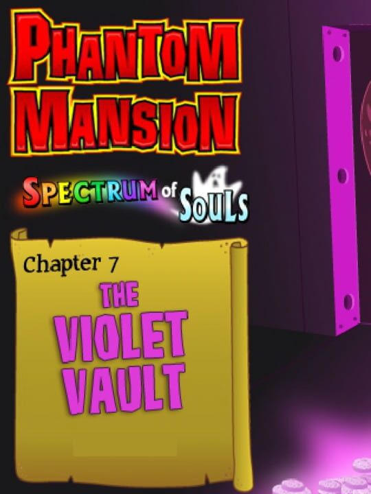 Phantom Mansion Chapter 7: The Violet Vault cover art