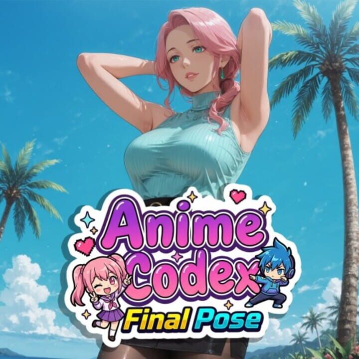 Anime Codex: Final Pose cover art