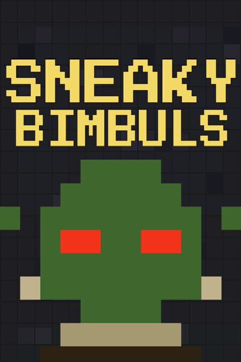 Sneaky Bimbuls cover