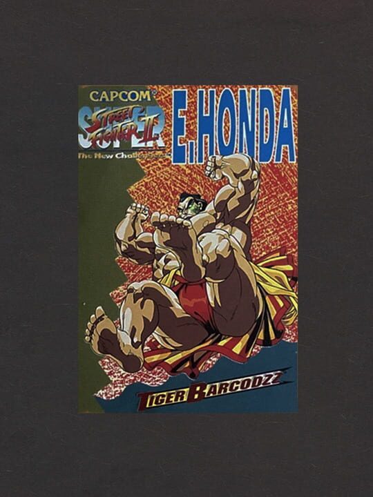 Super Street Fighter II: The New Challengers - Tiger Barcodzz: E. Honda cover art