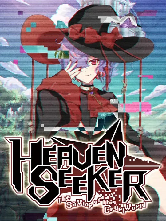 Heaven Seeker: The Savior of This Cruel World cover art