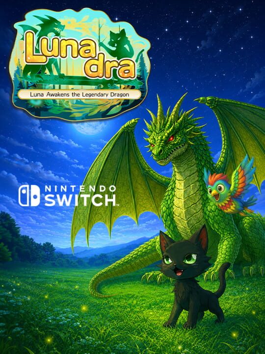 Lunadra: Luna Awakens the Legendary Dragon cover
