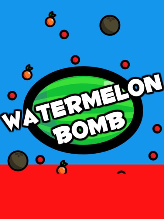 Watermelon Bomb cover art