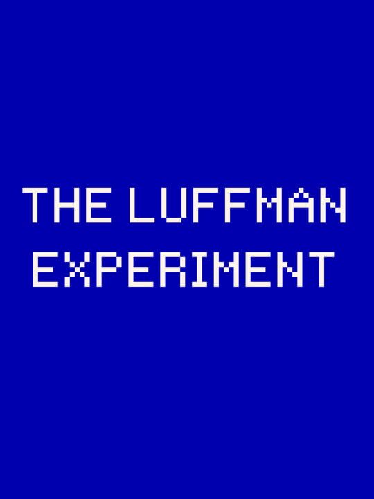 The Luffman Experiment