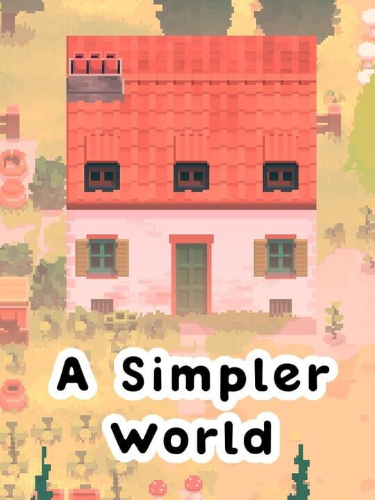 A Simpler World cover