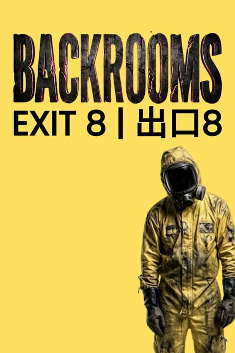 Backrooms: Exit 8 cover