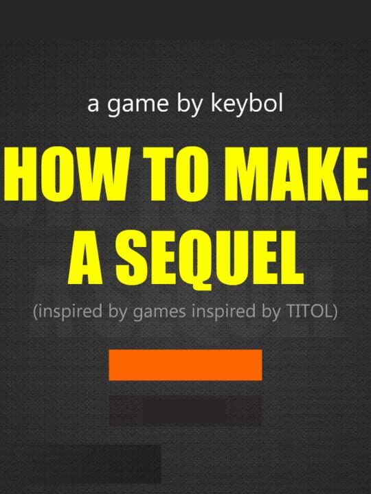 How to Make a Sequel cover art