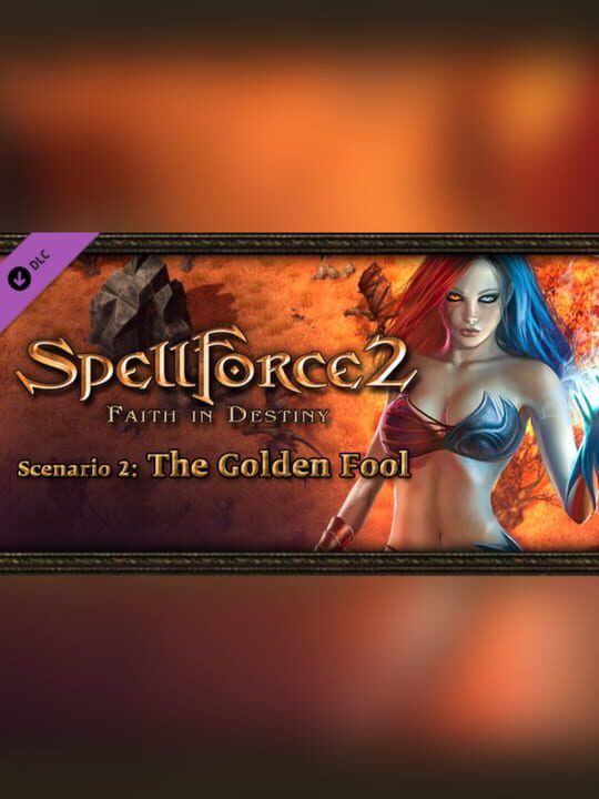SpellForce 2: Faith in Destiny - Scenario 2: The Golden Fool
