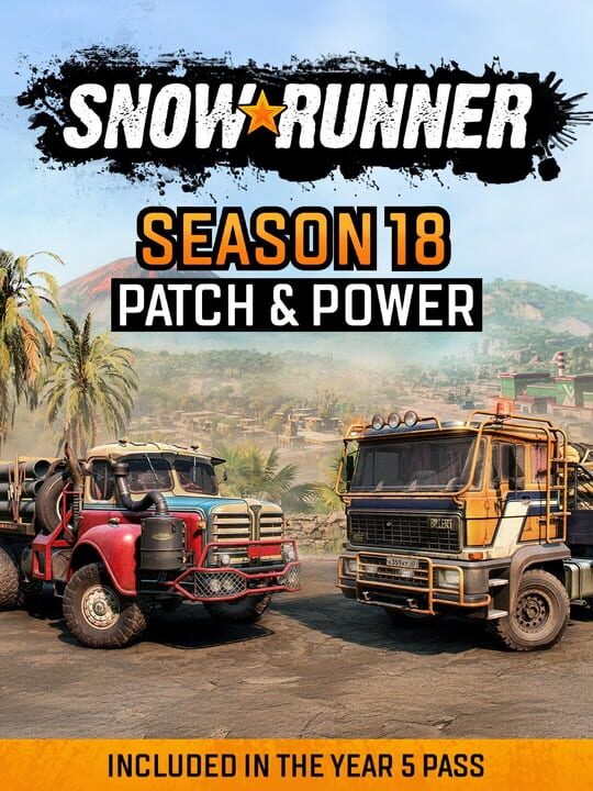 SnowRunner: Season 18 - Patch & Power cover