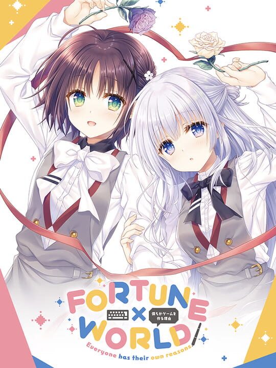 Fortune x World: Bokura ga Game wo Tsukuru Riyuu