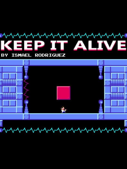 Keep It Alive