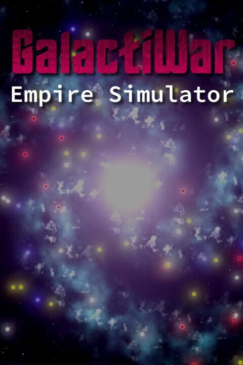 GalactiWar: Empire Simulator cover