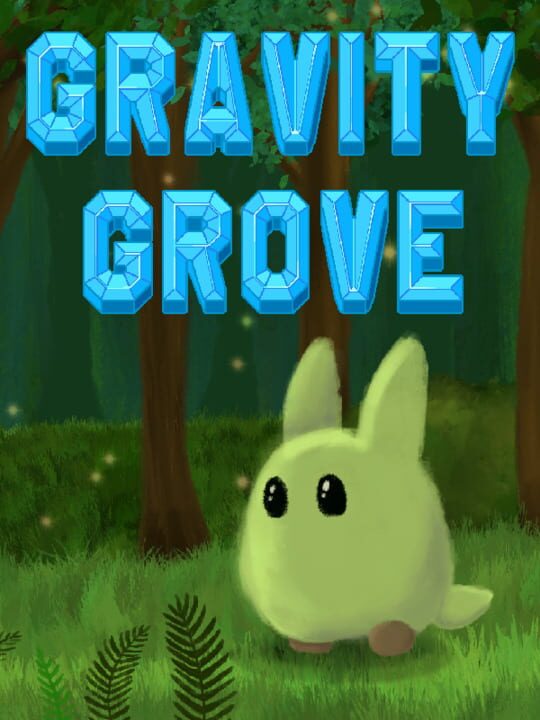 Gravity Grove cover image