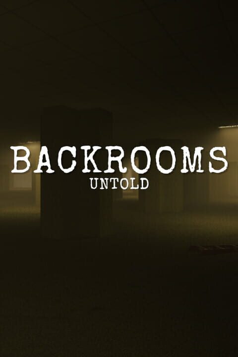 Backrooms Untold cover art