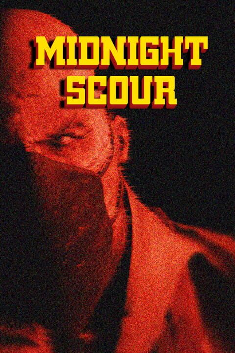 Midnight Scour