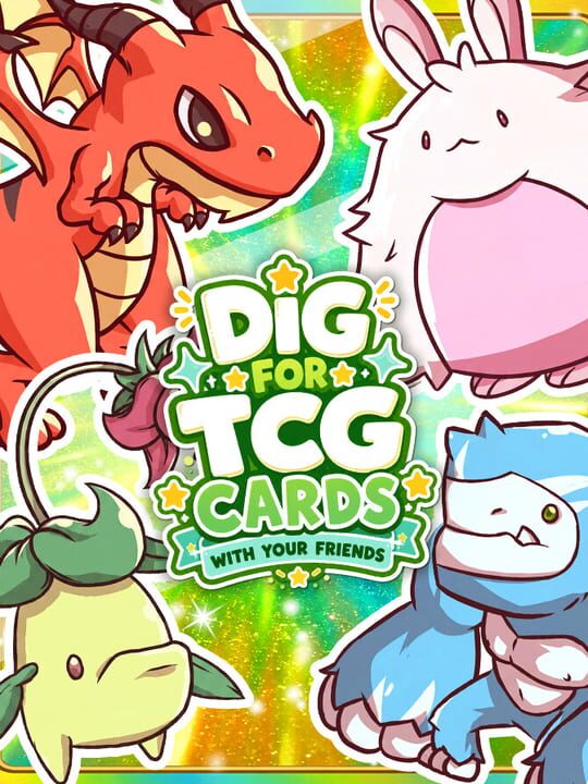 Dig for TCG Cards With Your Friends cover image