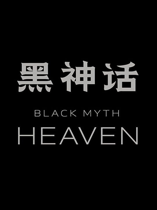 Black Myth: Heaven cover art