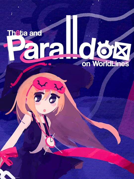 Theta and Paralldoxs on Worldlines cover art