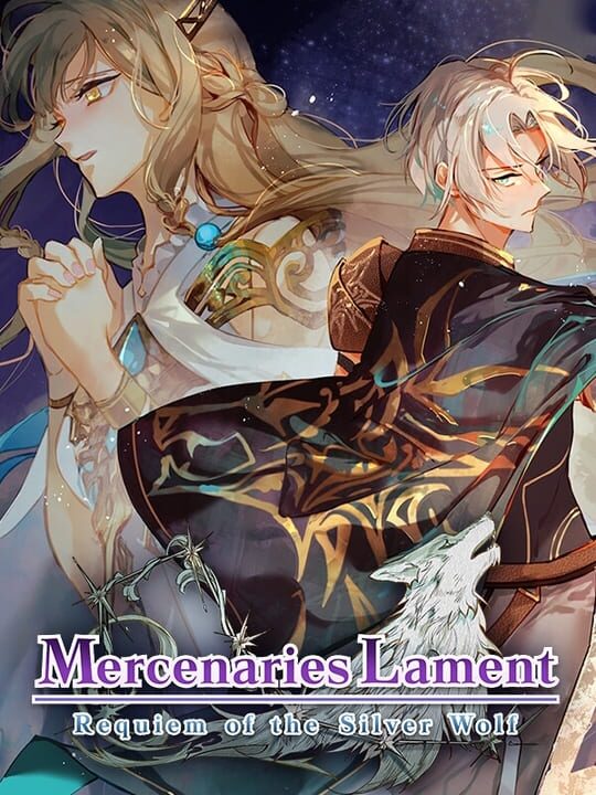 Mercenaries Lament: Requiem of the Silver Wolf cover