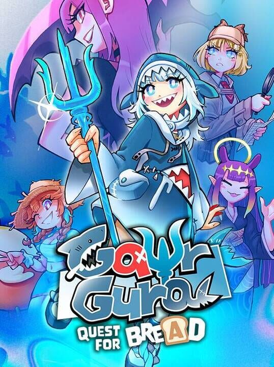 Gawr Gura: Quest for Bread