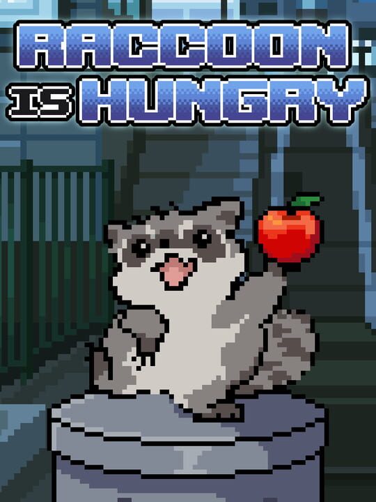 Raccoon is Hungry cover image