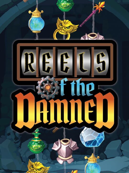 Reels of the Damned