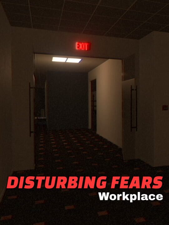 Disturbing Fears: Workplace cover image