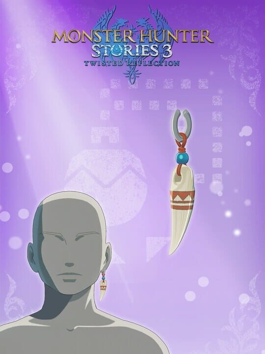 Monster Hunter Stories 3: Twisted Reflection - Accessory: Fang Talisman cover art