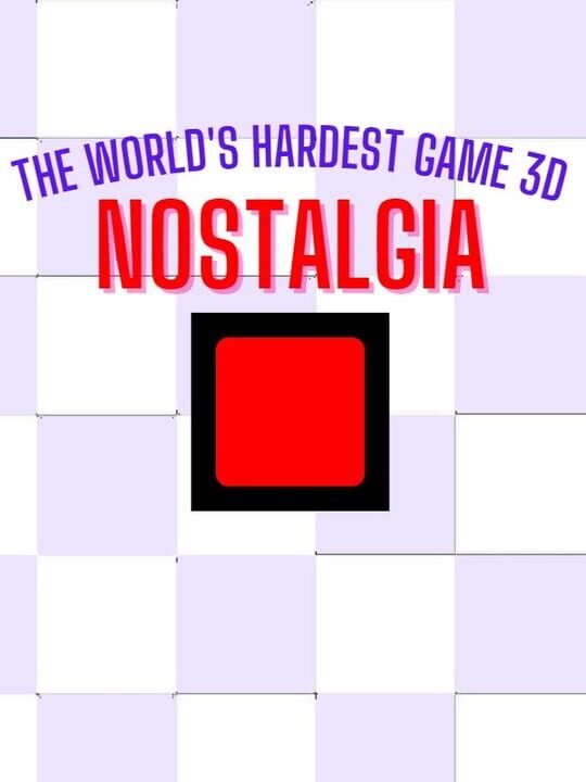 The World's Hardest Game 3D Nostalgia cover art