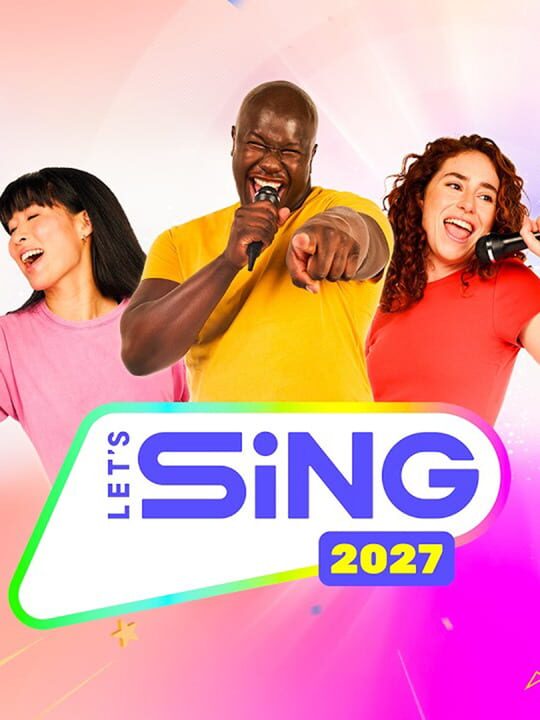 Let’s Sing 2027