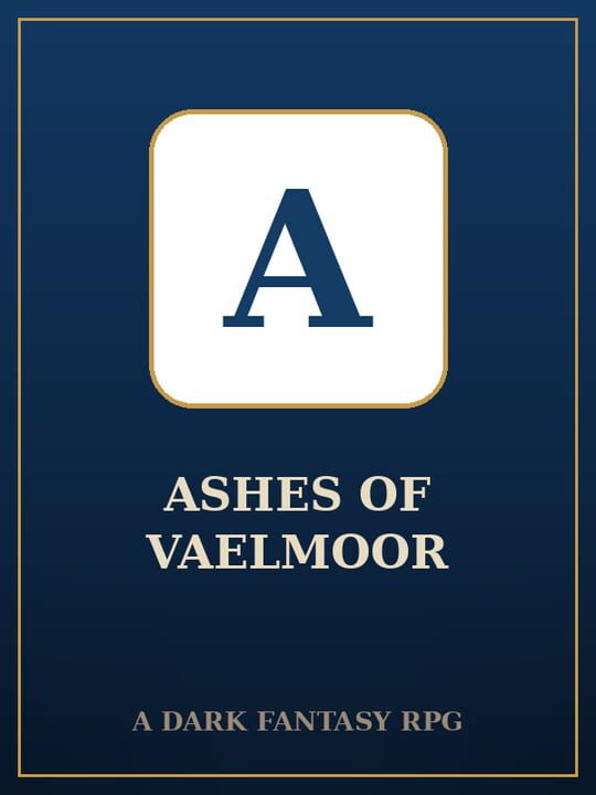 Ashes of Vaelmoor