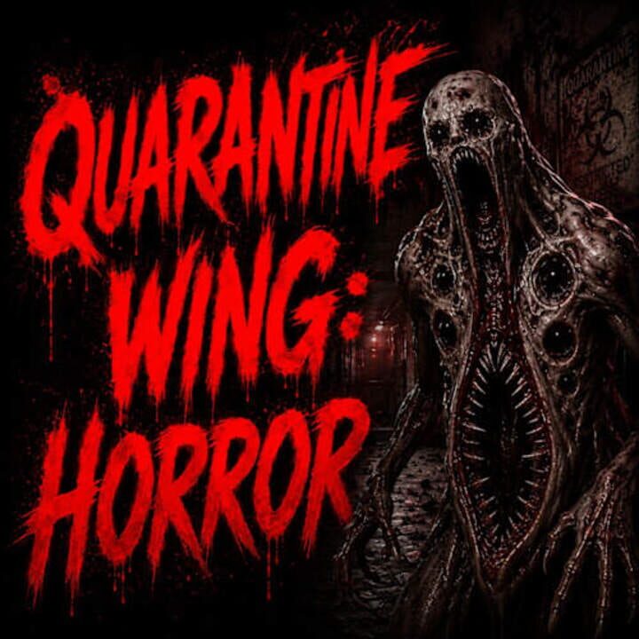 Quarantine Wing: Horror cover image